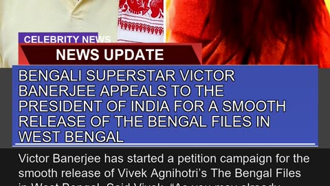 Bengali Superstar Victor Banerjee Appeals to the P