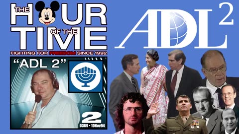 The HOUR of the TIME #0369 ADL 2 #2