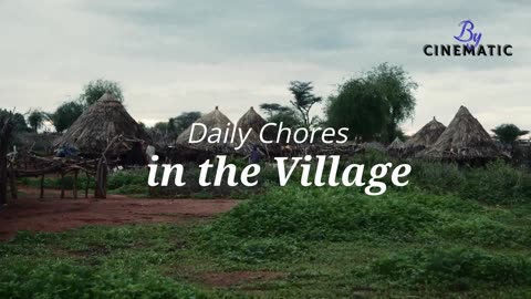 Daily Chores in the Village