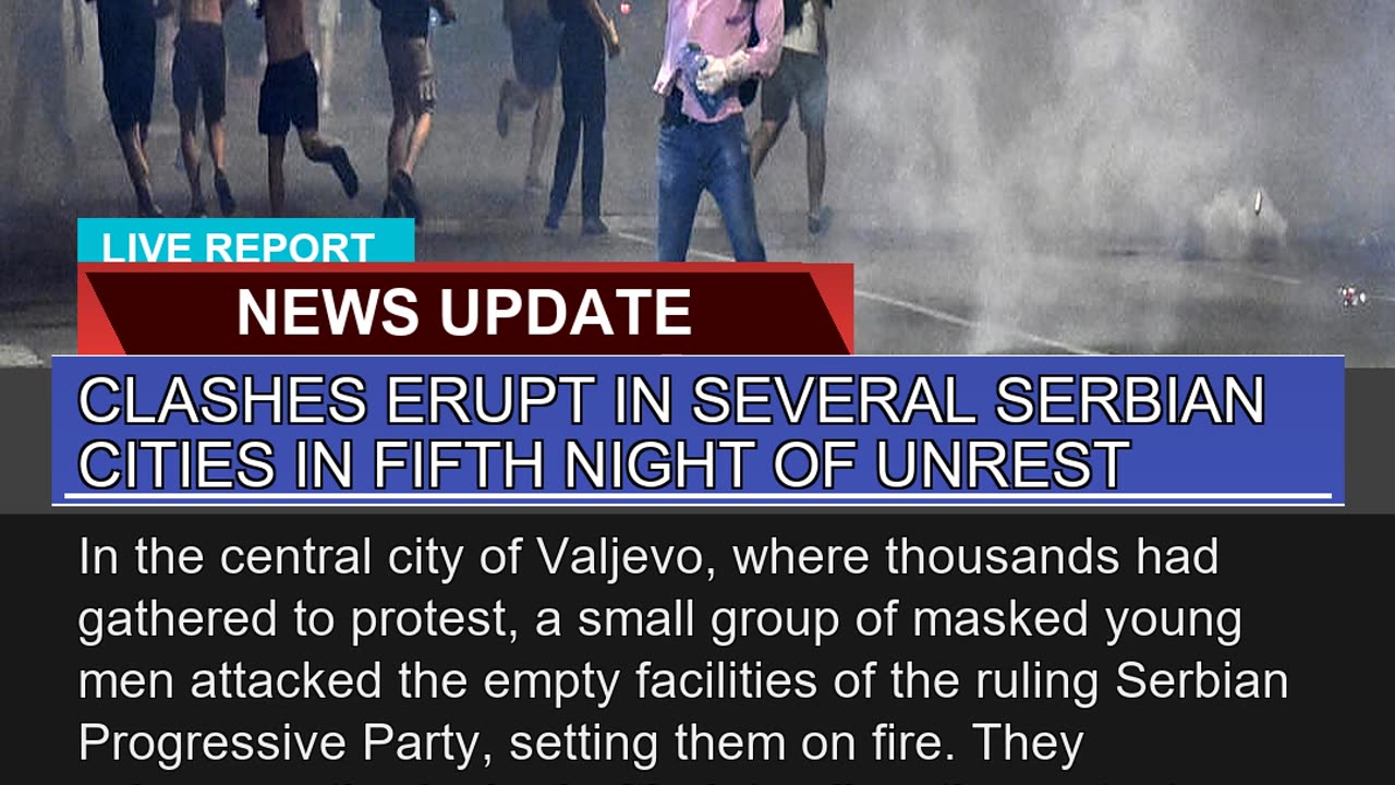 Clashes Erupt in Several Serbian Cities in Fifth N