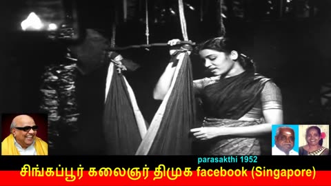 Parasakthi 1952 Song 5 Kalaignar Legend