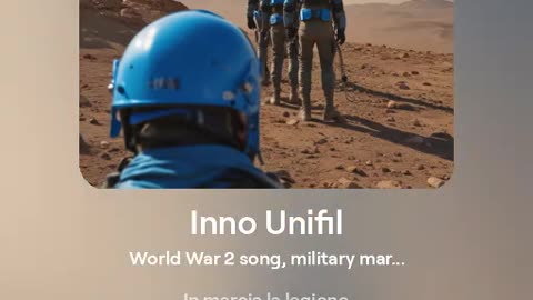 I Canti della Unifil: Noi siamo i Caschi Blu