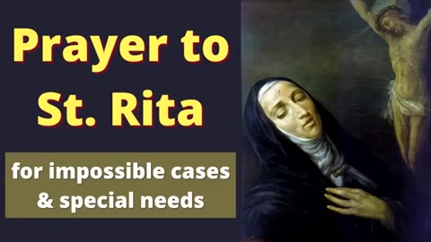 Prayer To St Rita for Impossible Cases Special Needs (mirror)