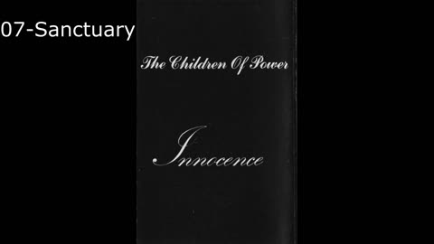 (Incomplete) The Children of Power - Innocence - 1991