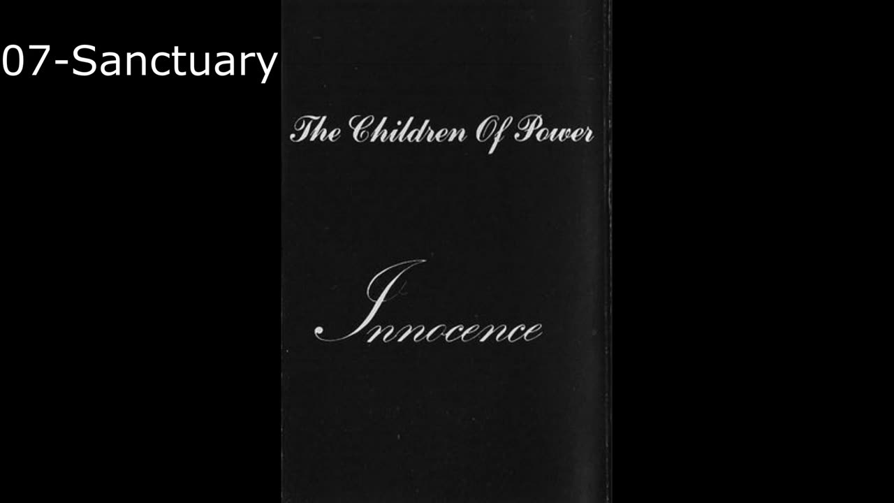 (Incomplete) The Children of Power - Innocence - 1991