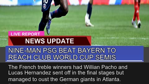 Nineman Psg Beat Bayern to Reach Club World Cup S