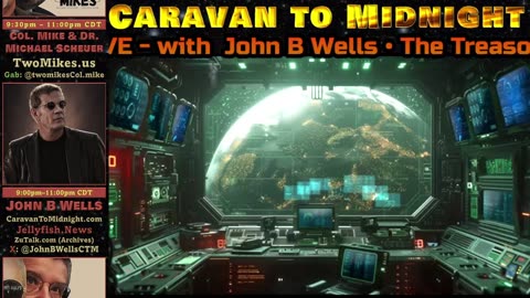 The Treason Timeline - John B Wells LIVE
