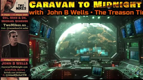 The Treason Timeline - John B Wells LIVE