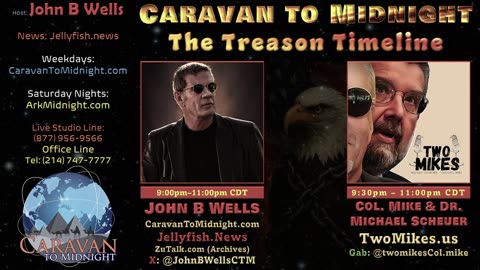 The Treason Timeline - John B Wells LIVE