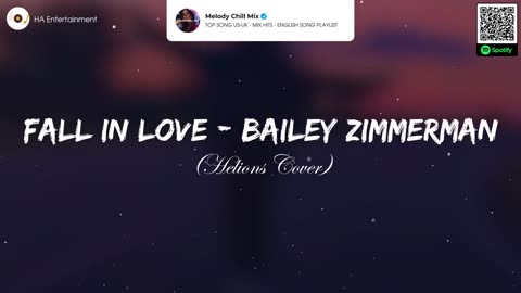 Fall In Love – Bailey zimmerman (Helions Cover)