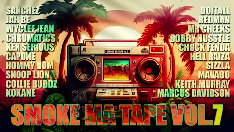 The Best Weed Songs Mixtape | Smoke Ma Tape
