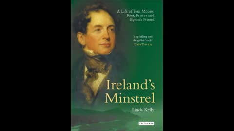Thomas Moore (Volume 1 of 6)-The Gentle Minstrel (Una Hunt) August 2010