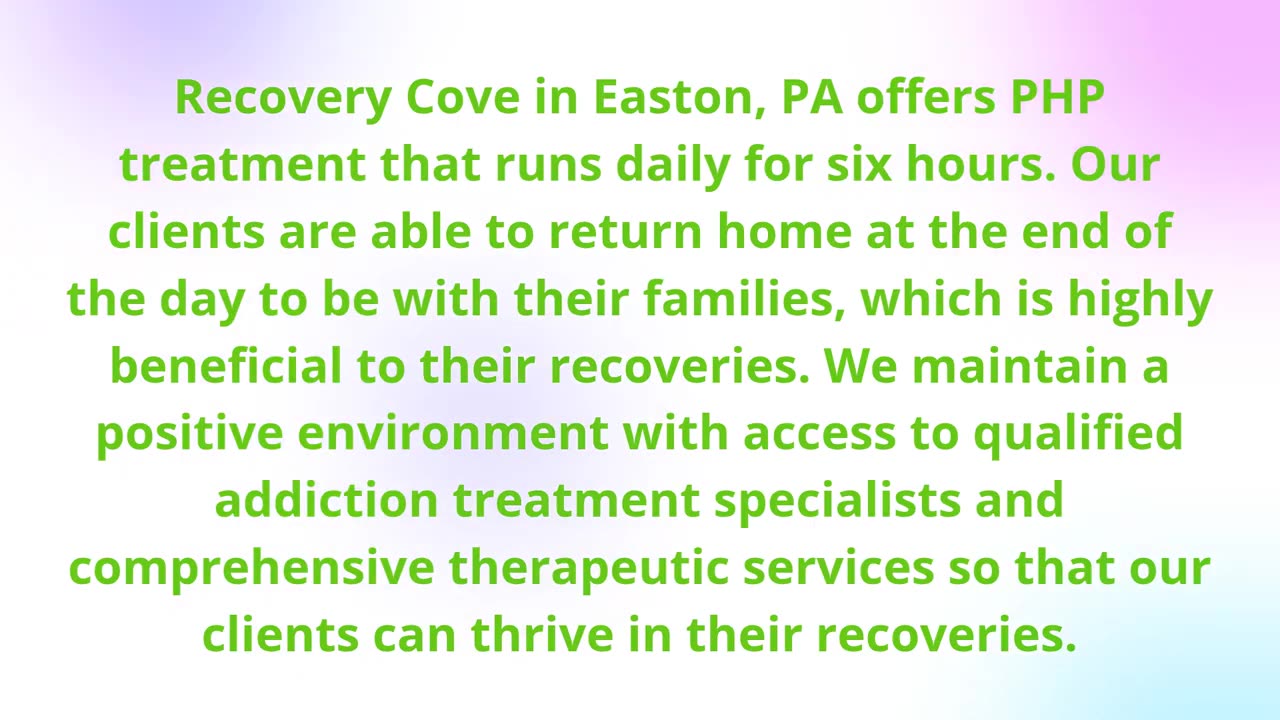 Recovery Cove, LLC – Effective PHP Treatment Center in Easton, PA