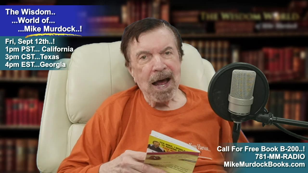 Re-Air: The Wisdom World of Mike Murdock...!!!