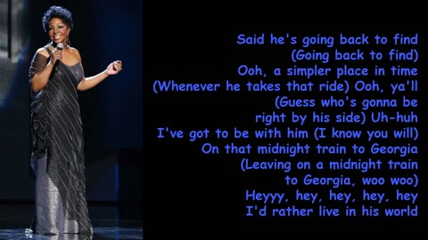 Gladys Knight The Pips - Midnight Train to Georgia (Lyrics)