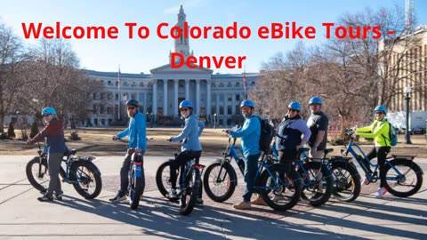 Colorado eBike Tours - Best Electric Bike Tour in Denver