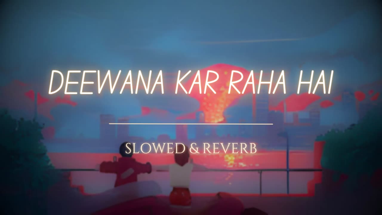 Deewana Kar Raha Hai - Javed Ali [Slowed+Reverb]