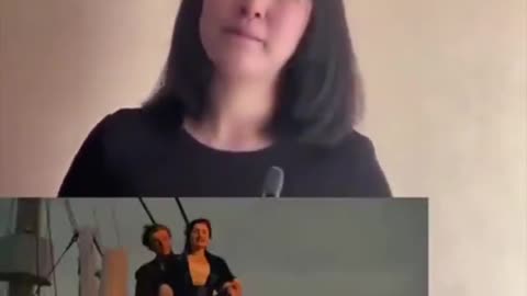 The whole of humanity was moved by her performance of the famous scene from Titanic.