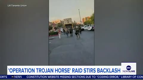 ‘Operation_Trojan_Horse’_ICE_raid_in_Los_Angeles_sparks_backlash