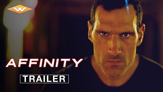 AFFINITY Official Trailer (2025)