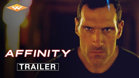 AFFINITY Official Trailer (2025)