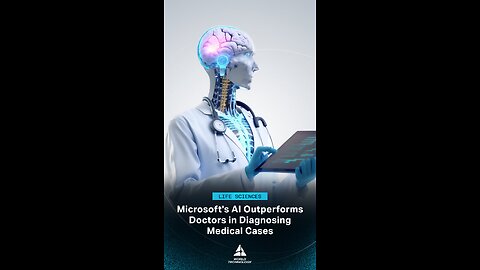 Microsoft’s AI Diagnoses Patients Better Than Top Doctors! #AI #Healthcare #Microsoft