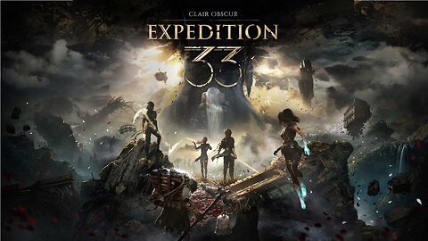 Expedition 33 // Very good game