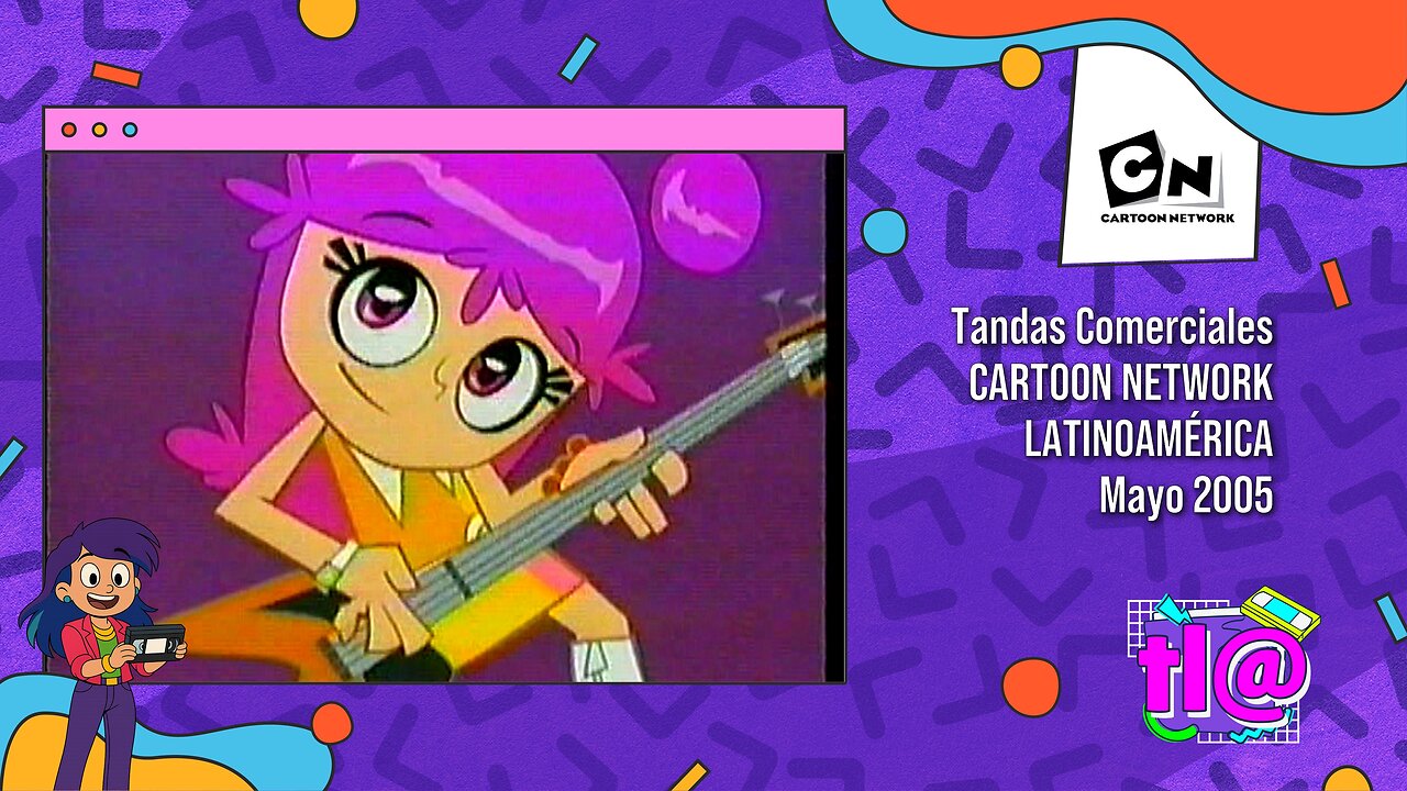 Tandas Comerciales Cartoon Network Latinoamérica (Mayo 2005)