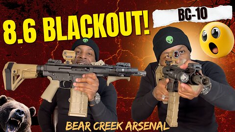 8.6 Blackout Pistol Review & Unboxing | BC-10 Bear Creek Arsenal Big Bore Beast