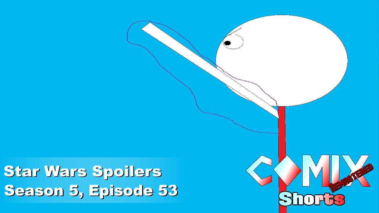 Star Wars Spoilers 4K REMASTER