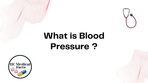 What is Blood Pressure ?