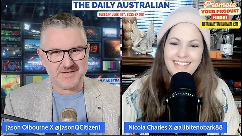 THE DAILY AUSTRALIAN EP 108: With Nicola Charles and Jason Olbourne