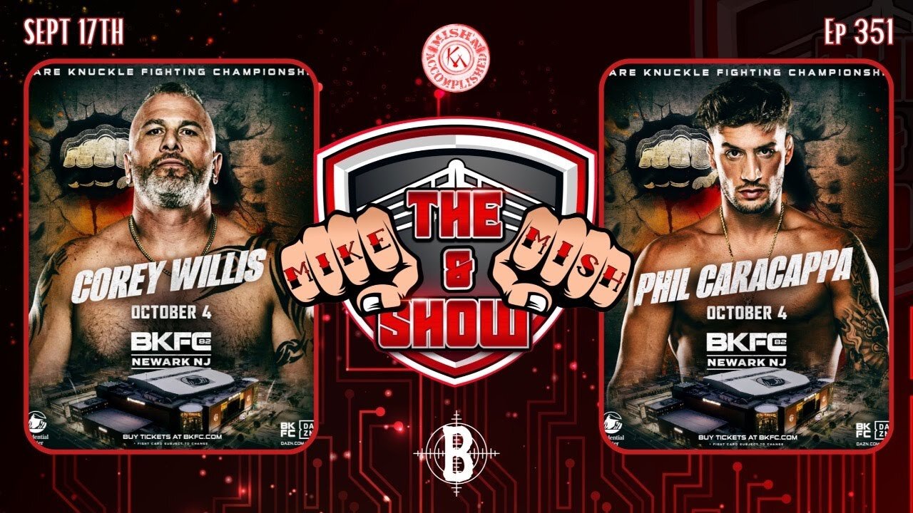 The Mike & Mish Show ep 351: Corey Willis & Phil Caracappa