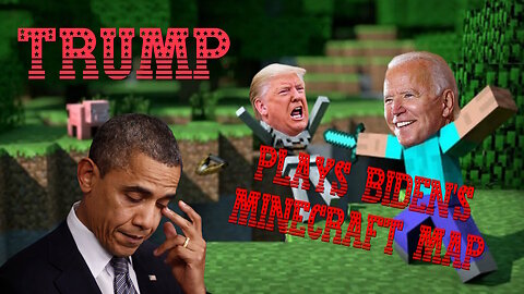 Trump plays Biden's Minecraft Map (Ep. 2)