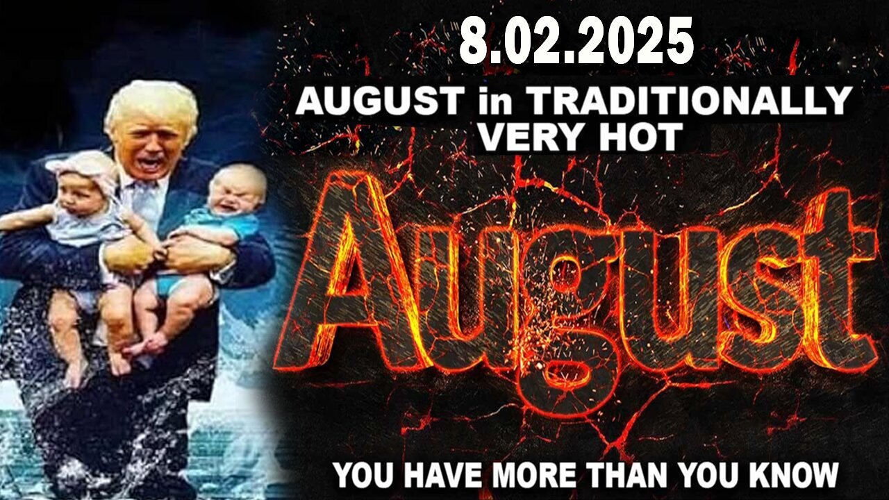 And We Know BOMBSHELL 08.02.25: "August A Hot Month, Obama/Clinton Treason"
