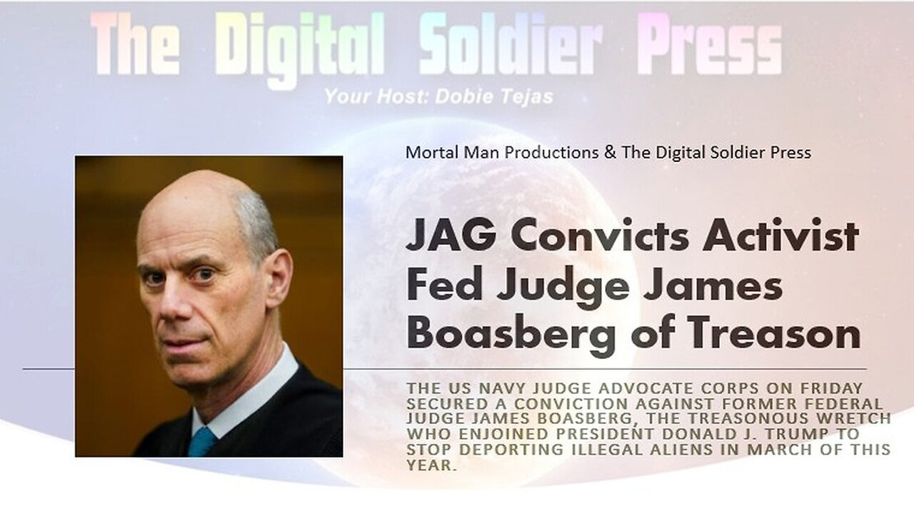 JAG Convicts Federal DC District Court Judge James Boasberg of Treason