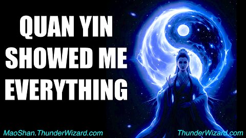 Quan Yin Showed Me The Source Of The Universe