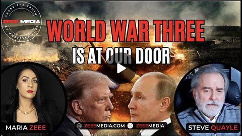 Maria Zeee World War 3 is At Our Door - Steve Quayle