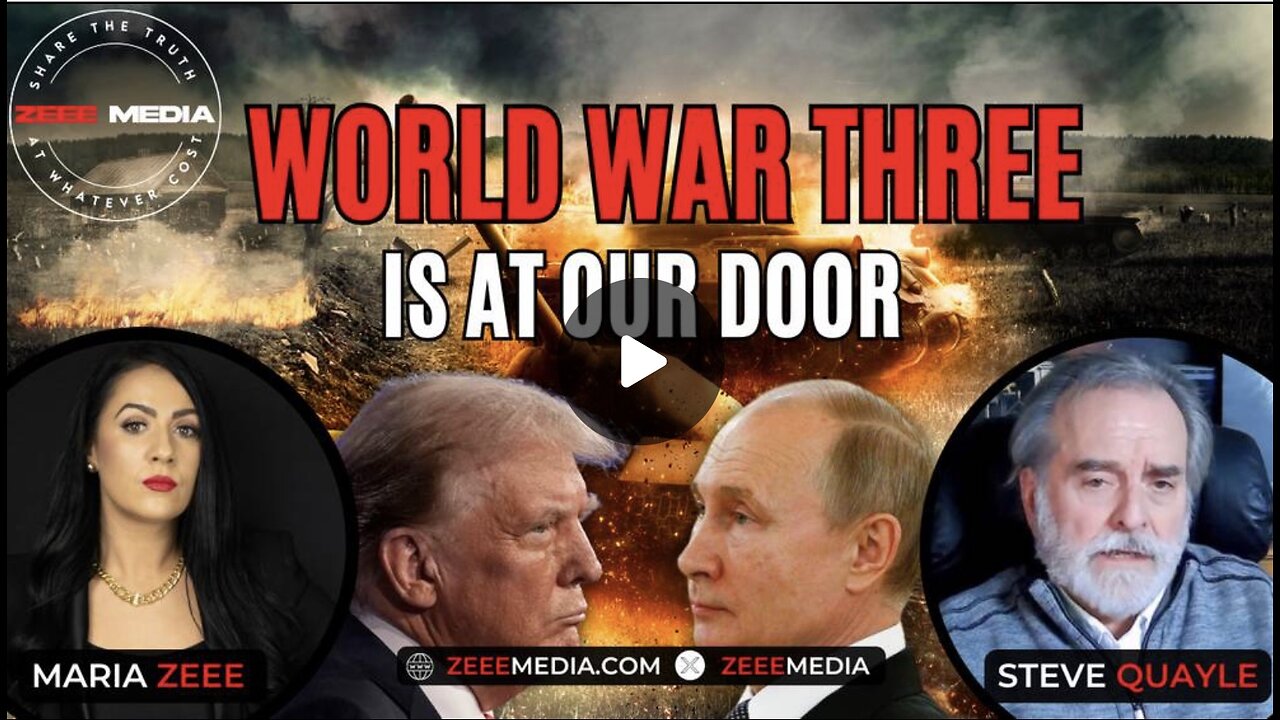 Maria Zeee World War 3 is At Our Door - Steve Quayle
