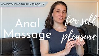 Guide to anal massage for self-pleasure