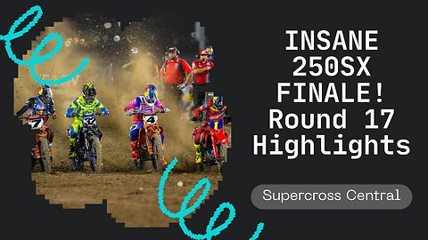INSANE 250SX FINALE! 🤯 Round 17 Highlights | Salt Lake City Supercross 2025