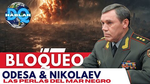 ¡CONFIRMADO! El Mapa de Gerasimov Revela el Plan Final: Odesa y Nikolaev son el Objetivo.