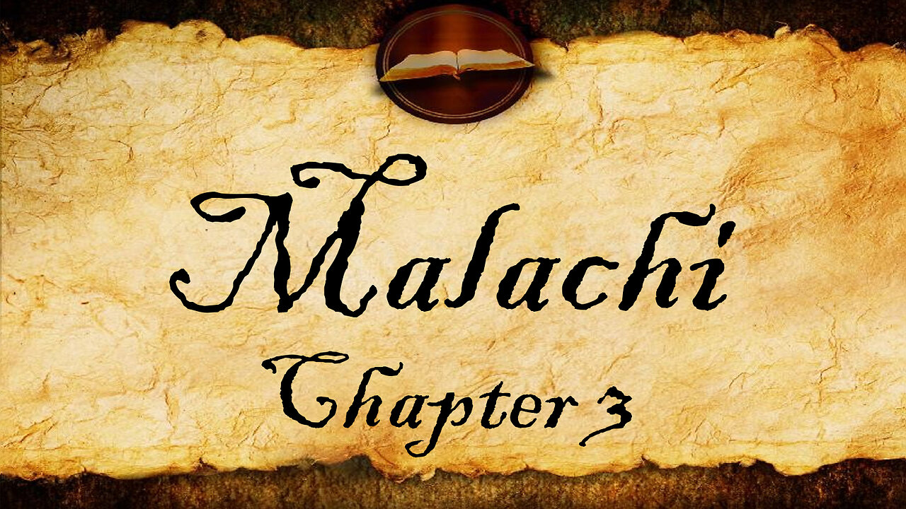 Malachi Chapter 3 | KJV Audio (With Text)