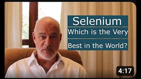 "Dr. Mark Sircus's Review: Identifying the World's Best Selenium"
