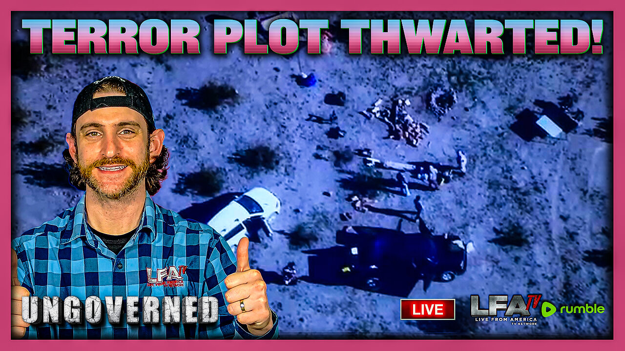 MAJOR TERROR PLOT FOILED IN LA! | UNGOVERNED 12.16.25 10AM
