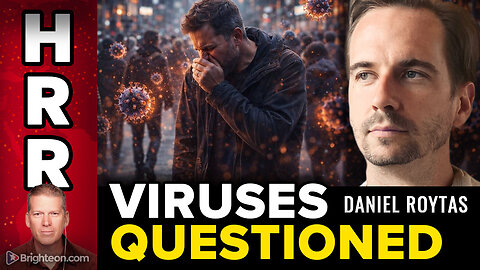 Daniel Roytas: Are Viruses Real? Challenging Germ Theory, Pandemics, and Medical Dogma