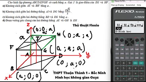 Thủ thuật Flexio: THPT Thuận Thành 1 – Bắc Ninh: Cho hình lập phương .ABCD EFGH có cạnh bằng a .