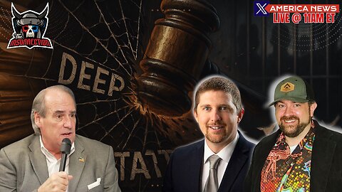 ⚖️ Is Justice Finally Coming for the Deep State? | W/ Relentless Bill