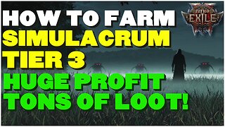[POE2 0.3] Simulacrum Farming! How I Made My First 100 Divines! What You Need To Know!