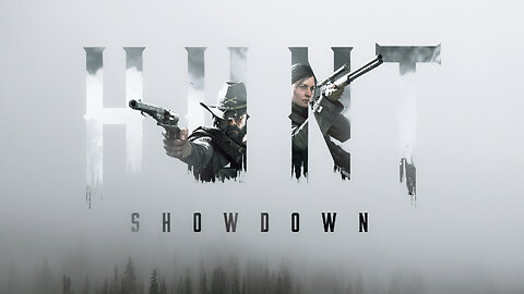 🟢LIVE - HUNT SHOWDOWN